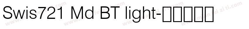 Swis721 Md BT light字体转换